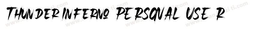 Thunder Inferno PERSONAL USE Regul字体转换